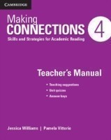 Making Connections Level 4 Teacher's Manual Skills and Strategies for Academic Reading