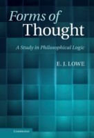 Forms of Thought A Study in Philosophical Logic