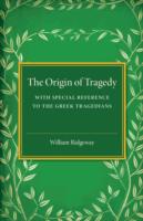 Origin of Tragedy