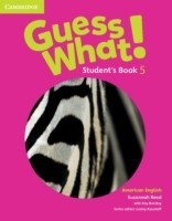 Guess What! American English Level 5 Student's Book