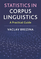 Statistics in Corpus Linguistics A Practical Guide