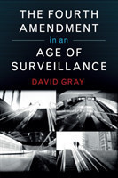 Fourth Amendment in an Age of Surveillance