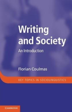 Writing and Society An Introduction
