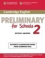 Cambridge english preliminary for schools 2 without answers (PET Practice Tests)