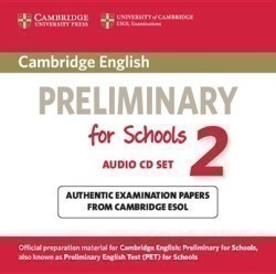Cambridge Pet for Schools 2 Audio CDs /2/