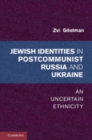 Jewish Identities in Postcommunist Russia and Ukraine