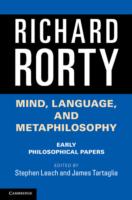 Mind, Language, and Metaphilosophy Early Philosophical Papers