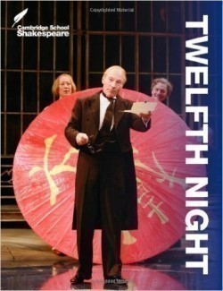 Cambridge School Shakespeare: Twelfth Night 3rd Edition