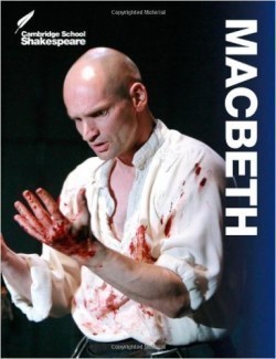 Cambridge School Shakespeare: Macbeth 3rd Edition