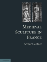 Medieval Sculpture in France