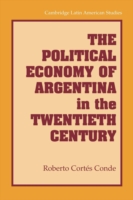 Political Economy of Argentina in the Twentieth Century