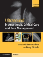 Ultrasound in Anesthesia, Critical Care and Pain Management, 2nd Ed.