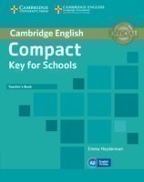 Cambridge English Compact Key for Schools Teacher´s Book