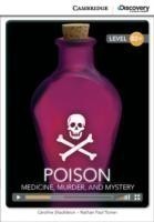 Camb Disc Educ Rdrs High Interm:: Poison: Medicine, Murder, and Mystery