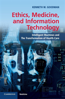 Ethics, Medicine, and Information Technology