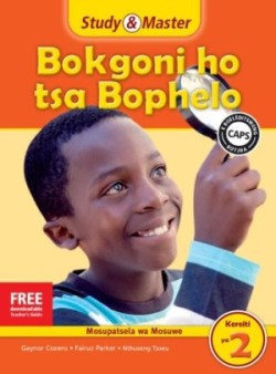 Study & Master Bokgoni ho tsa Bophelo Faele ya Titjhere Kereiti ya 2 Sesotho