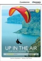 Camb Disc Educ Rdrs Interm:: Up in the Air: Our Fight Against Gravity