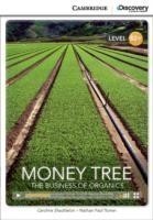 Camb Disc Educ Rdrs High Interm:: Money Tree: The Business of Organics