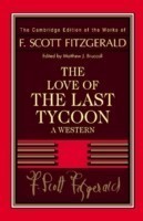 Fitzgerald: The Love of the Last Tycoon