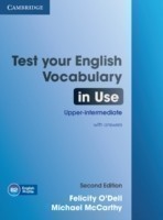 Test Your English Vocabulary in Use Upper Intermediate Second Edition With Answers
