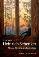 Becoming Heinrich Schenker