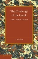 Challenge of the Greek and Other Essays