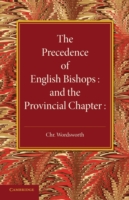 Precedence of English Bishops and the Provincial Chapter