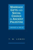 Marriage Gifts and Social Change in Ancient Palestine
