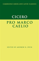 Cicero: Pro Marco Caelio