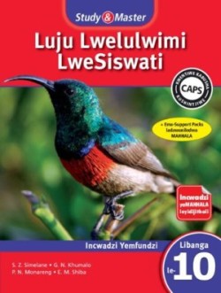Study & Master Luju Lwelulwimi LweSiswati Incwadzi Yemfundzi Libanga le-10