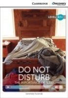 Camb Disc Educ Rdrs High Beg:: Do Not Disturb: The Importance of Sleep