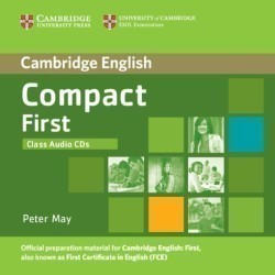 Cambridge English Compact First Class Audio CDs /2/