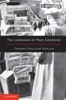 Language of Nazi Genocide Linguistic Violence and the Struggle of Germans of Jewish Ancestry