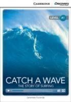 Camb Disc Educ Rdrs Beginner:: Catch a Wave: The Story of Surfing