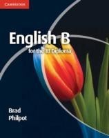 English B for the Ib Diploma Coursebook ed. 2013