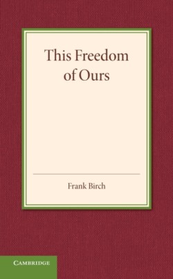 This Freedom of Ours