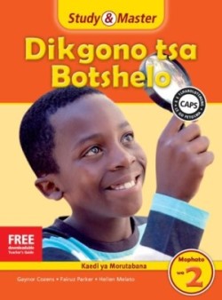 Study & Master Dikgono tsa Botshelo Faele ya Morutabana Mophato wa 2 Setswana