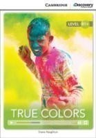 Camb Disc Educ Rdrs Interm:: True Colors