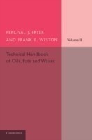Technical Handbook of Oils, Fats and Waxes: Volume 2, Practical and Analytical