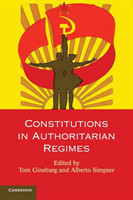 Constitutions in Authoritarian Regimes