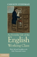 Everyday Life of the English Working Class