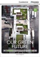 Camb Disc Educ Rdrs Interm:: Our Green Future