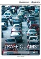 Camb Disc Educ Rdrs Beginner:: Traffic Jams: The Road Ahead