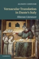 Vernacular Translation in Dante's Italy Illiterate Literature