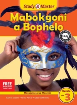 Study & Master Mabokgoni a Bophelo Fele ya Morutisi Mphato wa 3
