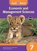 Study & Master Economic and Management Sciences Teacher's Guide Grade 7 Teacher's Guide