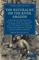 Naturalist on the River Amazon