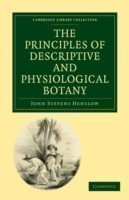 Principles of Descriptive and Physiological Botany