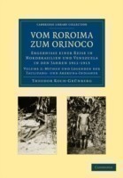 Vom Roroima zum Orinoco