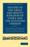 History of the Great and Mighty Kingdome of China and the Situation Thereof